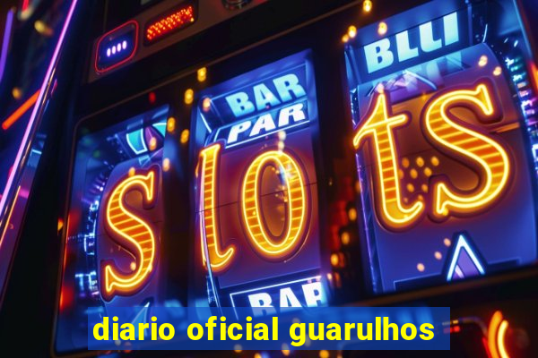 diario oficial guarulhos